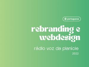 Projeto Rebranding & Webdesign - Rádio Voz da Planície